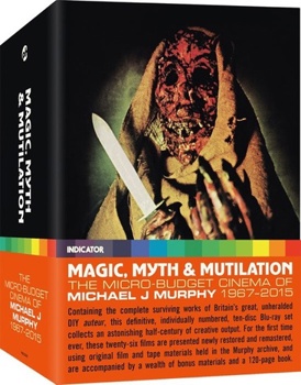 Magic Myth Mutilation: Micro-Budget Cinema Michael Murphy 1968-2014