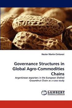 Paperback Governance Structures in Global Agro-Commodities Chains Book