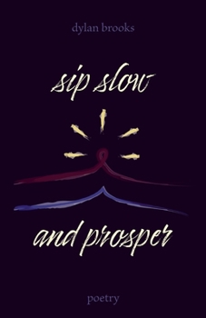 Paperback Sip Slow and Prosper Book