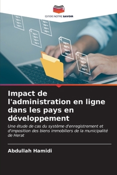 Paperback Impact de l'administration en ligne dans les pays en développement [French] Book