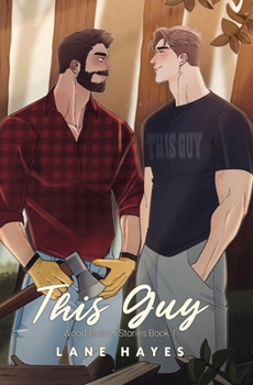This Guy: Alternate Cover (Wood Hollow Stories)