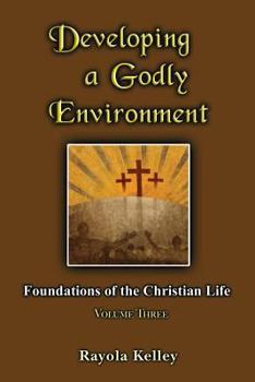 Paperback Developing a Godly Environment Book