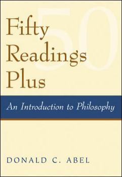 Hardcover Fifty Readings Plus: An Introduction to Philosophy Book