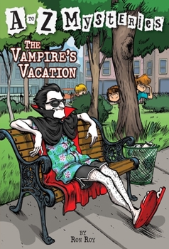 The Vampire's Vacation (A to Z Mysteries, #22) - Book #22 of the A to Z Mysteries