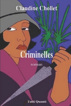 Paperback Criminelles [French] Book