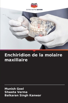 Paperback Enchiridion de la molaire maxillaire [French] Book