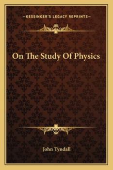 Paperback On The Study Of Physics Book