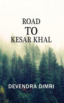 Paperback Road to Kesar Khal Book