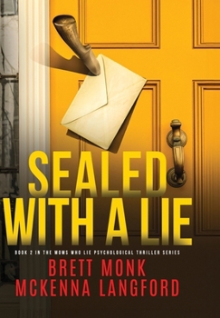 Hardcover Sealed With A Lie Book