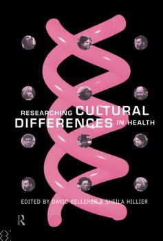 Hardcover Researching Cultural Differences in Health Book