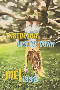 Paperback Inside Out Upside Down Me! Book
