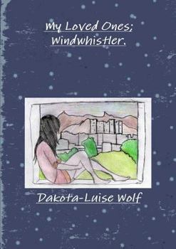 Paperback My Loved Ones; Windwhistler Book
