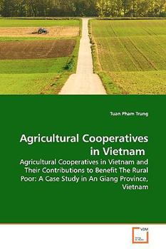 Paperback Agricultural Cooperatives in Vietnam Book