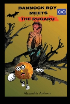 Paperback Bannock Boy Meets The Rugaru Book