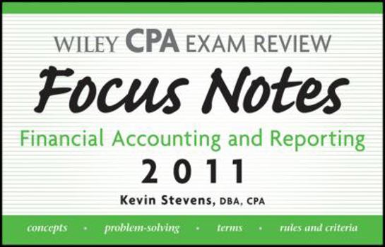 Spiral-bound Wiley CPA Examination Review Focus Notes: Financial Accounting and Reporting Book