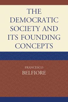 Paperback Democratic Society and Its Founding Concepts Book