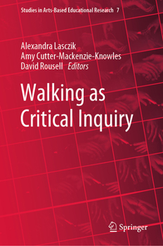 Hardcover Walking as Critical Inquiry Book