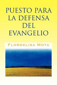 Paperback Puesto Para La Defensa del Evangelio [Spanish] Book