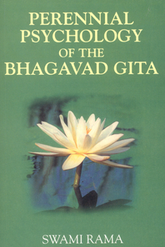 Paperback Perennial Psychology of the Bhagavad-Gita Book