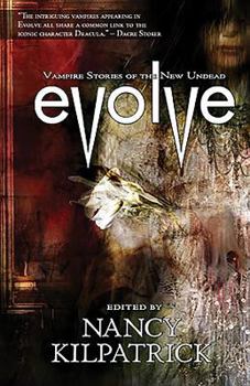 Paperback Evolve: Vampire Stories of the New Undead Book