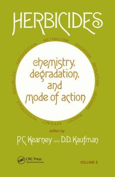 Hardcover Herbicides: Chemistry, Degradation, and Mode of Action Book