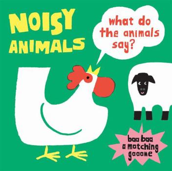 Board Game Noisy Animals (a Matching Game): What Do the Animals Say? Book