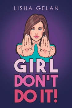 Paperback Girl Don't Do it! Book