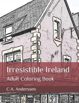 Paperback Irresistible Ireland: Adult Coloring Book
