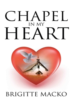 Paperback Chapel In My Heart Book