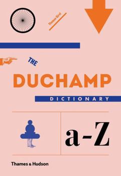 Hardcover The Duchamp Dictionary Book