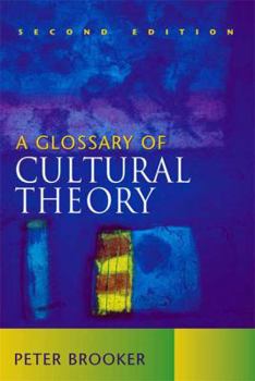 Paperback A Glossary of Cultural Theory Book