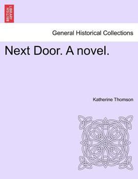 Paperback Next Door. a Novel. Book