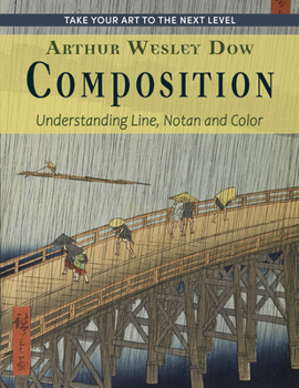 Hardcover Composition: Understanding Line, Notan and Color (Dover Art Instruction) Book