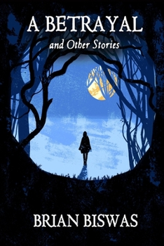 Paperback A Betrayal and Other Stories Book