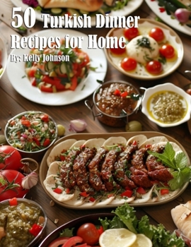 Paperback 50 Turkish Dinner Recipes for Home Book