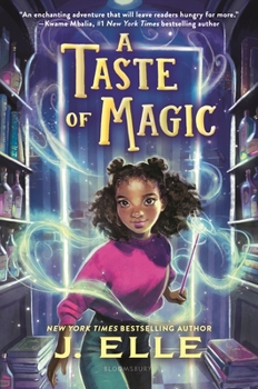 A Taste Of Magic - Book #1 of the Park Row Magic Academy