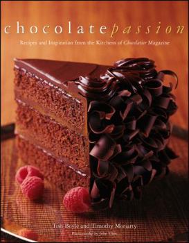 Paperback Chocolate Passion: Recipes and Inspiration from the Kitchens of Chocolatier Magazine Book