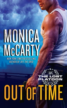 Out of Time - Book #3 of the Lost Platoon
