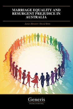 Paperback Marriage Equality and Resurgent Prejudice in Australia Book