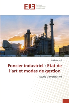 Paperback Foncier industriel: Etat de l'art et modes de gestion [French] Book