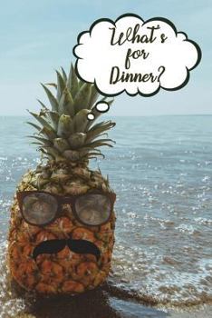 Paperback What's for Dinner?: A 52 Week Meal Plan & Grocery List Book