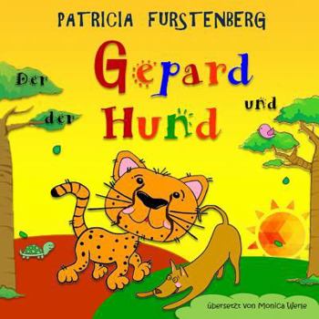 Paperback Der Gepard und der Hund [German] Book