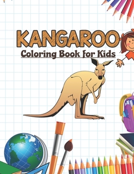 Paperback Kangaroo Coloring Book for Kids: Animal Coloring Book