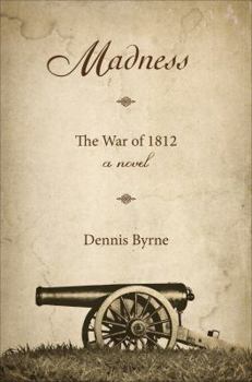 Paperback Madness: The War of 1812 Book