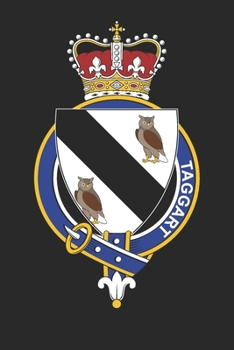 Taggart: Taggart Coat of Arms and Family Crest Notebook Journal (6 x 9 - 100 pages)