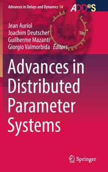 Advances in Distributed Parameter Systems