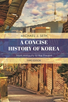 Paperback Concise History of Korea: From Antiquity to the Present Book