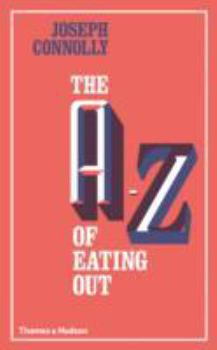 Hardcover The A-Z of Eating Out /anglais Book