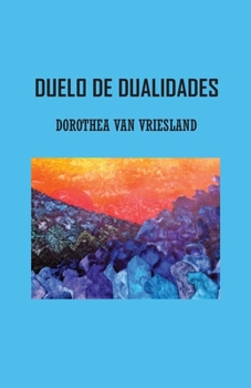 Paperback Duelo de dualidades [Spanish] Book