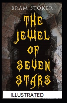 Paperback The Jewel of Seven Stars Illustrated Book